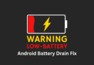 Android Battery Drain Fix: Power Saving Mode Settings